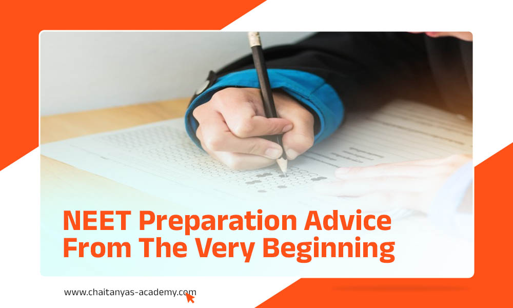 NEET Preparation Advice From The Very Beginning